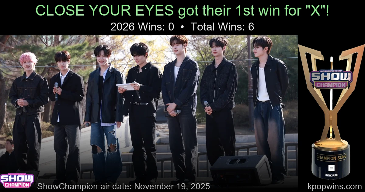 CLOSE YOUR EYES - X